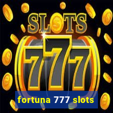 fortuna 777 slots